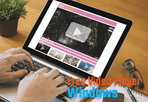 Best Free Video Player for Windows PC