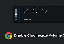 Disable Chrome Volume Overlay in Windows 10