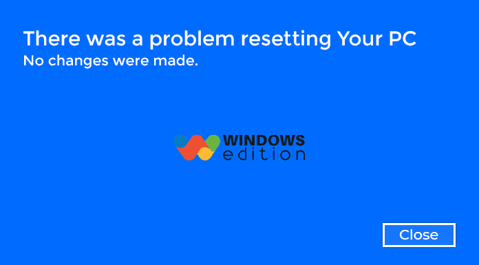 there was a problem resetting your pc windows 10