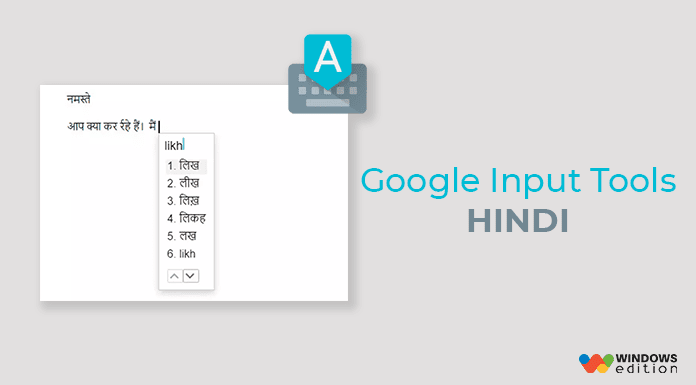 Download Google Hindi Input Tools Offline Installer For Windows